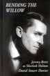 Bending the Willow: Jeremy Brett - David Stuart Davies book