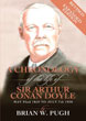 Chronology of Life of Arthur Conan Doyle - Brian W. Pugh