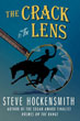 The Crack in the Lens - Steve Hockensmith