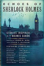 Echoes of Sherlock Holmes - Laurie R. King and Leslie S. Klinger