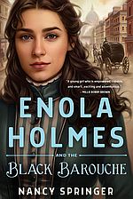 Enola Holmes and the Black Barouche - Nancy Springer