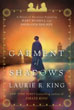 Garment of Shadows - Laurie R. King