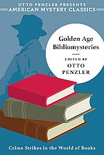 Golden Age Bibliomysteries - Otto Penzler