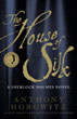 The House of Silk - Anthony Horowitz