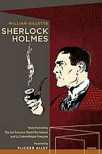 Sherlock Holmes Starring William Gillette (DVD / Blu-ray)