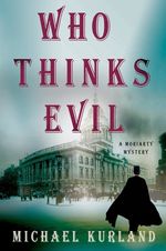 Who Thinks Evil - Michael Kurland