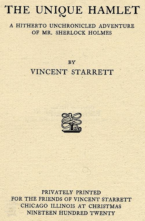 First edition 1920 title page: The Unique Hamlet by Vincent Starrett